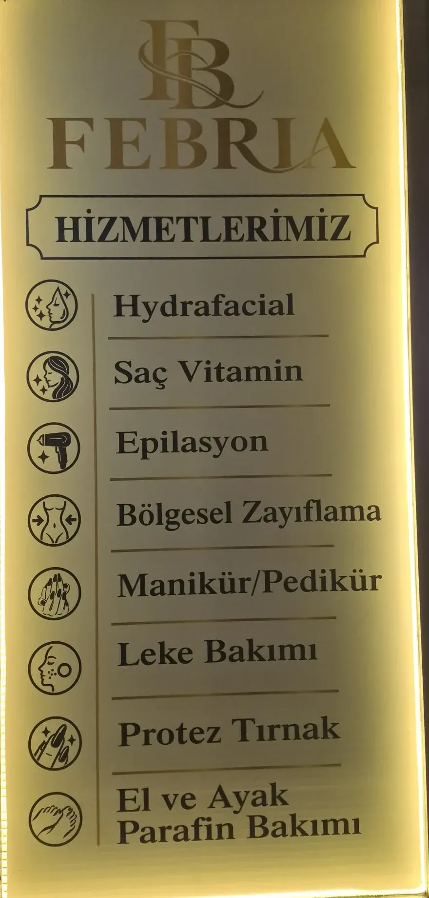 FB Febria Güzellik Merkezi’nin ışıklı tabelası — hizmetlerimiz listesi